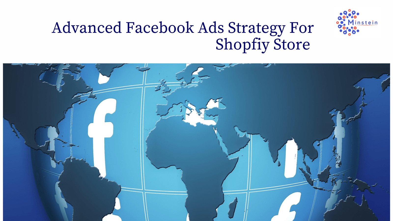 Advanced Facebook Ads Strategy For Shopfiy Store